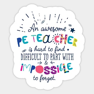 An Awesome PE Teacher Gift Idea - Impossible to forget Sticker